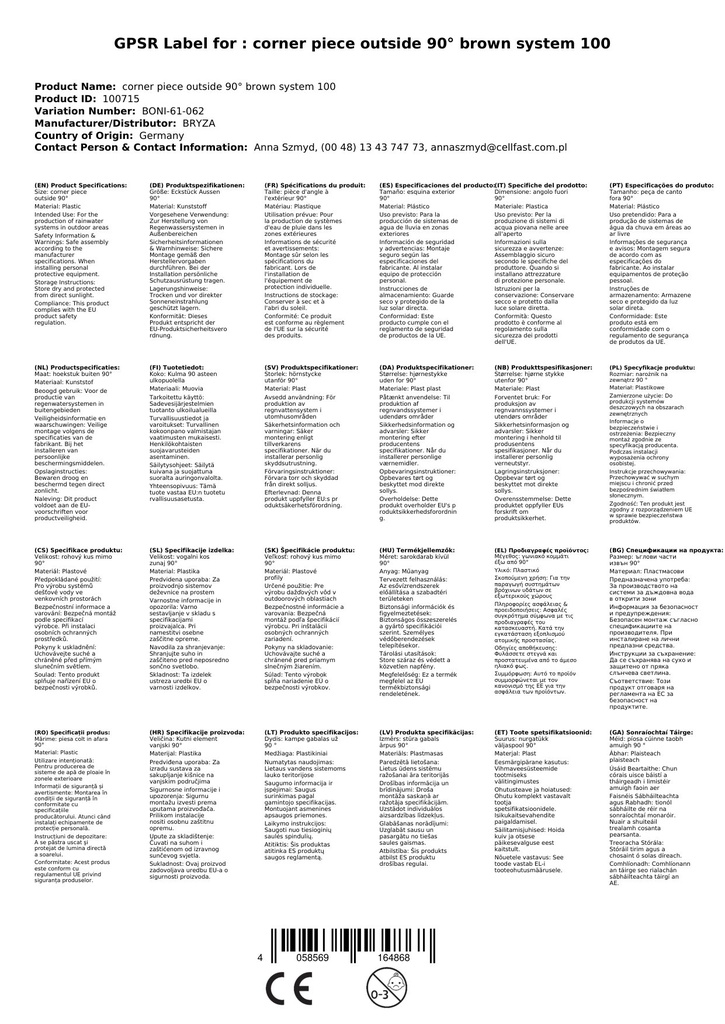 Peça de Canto Externo 90° marrom Sistema 100-1